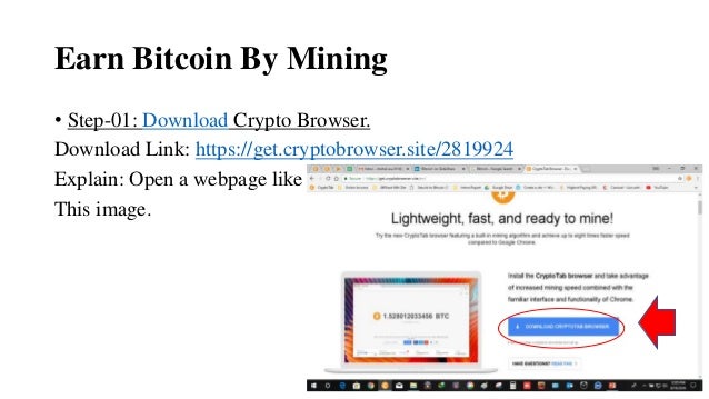 Earn Bitcoin By Using Crypto Browser - 